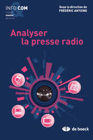 Analyser la radio, Méthodes et mises en pratique