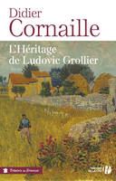 L'héritage de Ludovic Grolilier