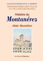 Histoire du Montanérez