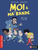 Moi & ma super bande, 7, Moi et ma super bande - Une nuit à l'école