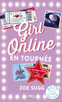 Girl online / Girl online en tournée / Filles