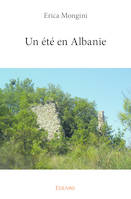 Un été en albanie