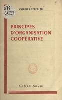 Principes d'organisation coopérative