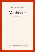 Vaulascar, roman