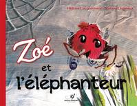 Zoé et l'éléphanteur