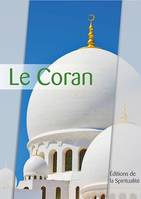 Le Coran, Précédé de 