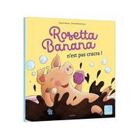 Rosetta Banana n'est pas cracra NE