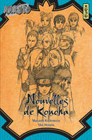 8, Naruto - romans - Tome 8 - Nouvelles de Konoha