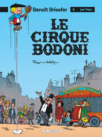 5, Benoît Brisefer, Le cirque bodoni