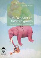 Un éléphant en talons aiguilles, Sortir du burn-out en trois étapes