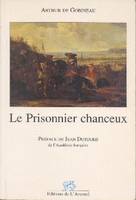 Le prisonnier chanceux ou les aventures de jean de la tour-miracle