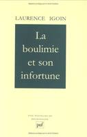 La boulimie et son infortune