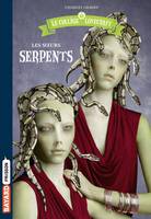 2, Le collège Lovecraft, Tome 02, Les Soeurs Serpents