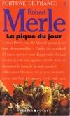 6, Fortune de France Tome VI : La pique du jour