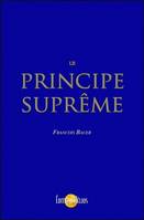 Le principe suprême