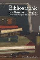 Bibliographie des Missions Etrangères, Civilisations, religions et langues de l'asie