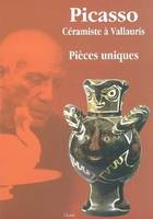 Picasso, céramiste à Vallauris - pièces uniques, pièces uniques