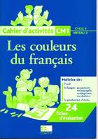 Les couleurs du français CM1, Cahier d'activités Maroc