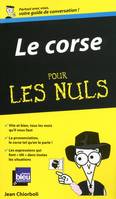 Le corse - Guide de conversation Pour les nuls