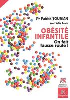 OBESI INFANT ON FAIT FAUS, pourquoi on fait fausse route