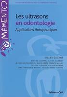 Les ultrasons en odontologie, Applications thérapeutiques