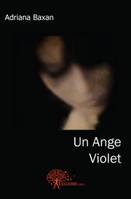 Un ange violet, Souvenirs en musique