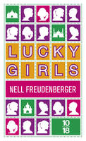 Lucky girls, nouvelles