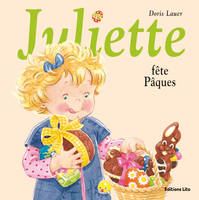 Juliette fête Pâques