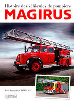 Magirus - histoire des véhicules de pompiers