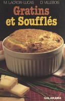 Gratins et soufflés