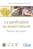 La panification au levain naturel, Glossaire des savoirs