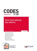 Code annoté - Droit international des affaires 2020, À jour au 1er janvier 2020