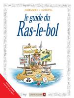 24, Les Guides en BD - Tome 24, Le Ras-le-bol