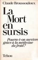 La mort en sursis