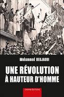 Une révolution à hauteur d'homme