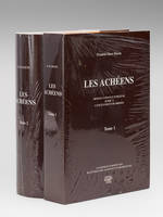 Les Achéens d'après les Chants Cypriens (2 Tomes - Complet) Tome I : Depuis l'Enfance d'Hélène jusqu'au retour de Mysie ; Tome II : Depuis le deuxième rassemblement d'Argos jusqu'à l'enlèvement de Briséïs