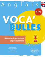 Anglais Voca'Bulles. A1A2, Mémoriser le vocabulaire anglais autrement