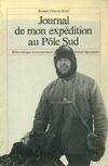 journal de mon expedition au pole sud, novembre 1910-mars 1912