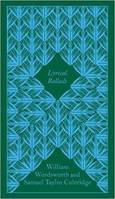 William Wordsworth/Samuel Taylor Coleridge Lyrical Ballads (Penguin Clothbound Classics) /anglais