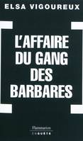 L'Affaire du gang des barbares