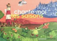 Chante moi les saisons