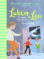 2, Lubin et Lou, les enfants loups-garous, 2 : Sous la lune