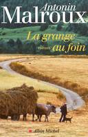 La Grange au foin, roman