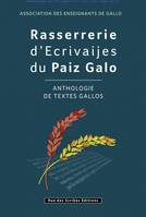 Rassarrerie d'ecrivaijes du Paiz galo, Anthologie de textes en gallo Livre + CD