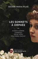 Les Sonnets à Orphée, Ecrits comme tombeau pour Véra Ouckama Knoop