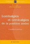 Lombalgies et cervicalgies de la position assise. Conseils et exercices, conseils et exercices