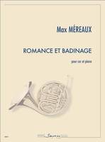 Romance et badinage, Pour cor en fa et piano