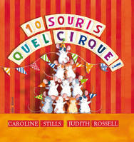 10 souris, quel cirque !