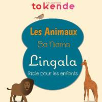 Collection Tokende, Les animaux, Lingala facile pour les enfants