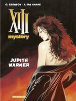 XIII Mystery - Tome 13 - Judith Warner, Judith Warner